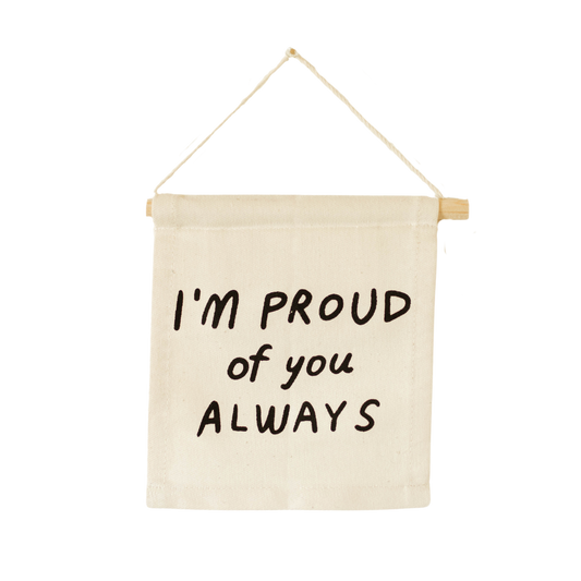 I'm proud of you hang sign